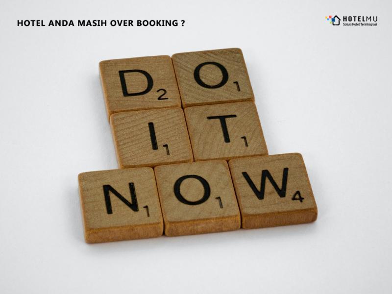 Tips Menggunakan Channel Manager Aman dari Over Booking
